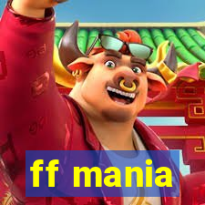 ff mania